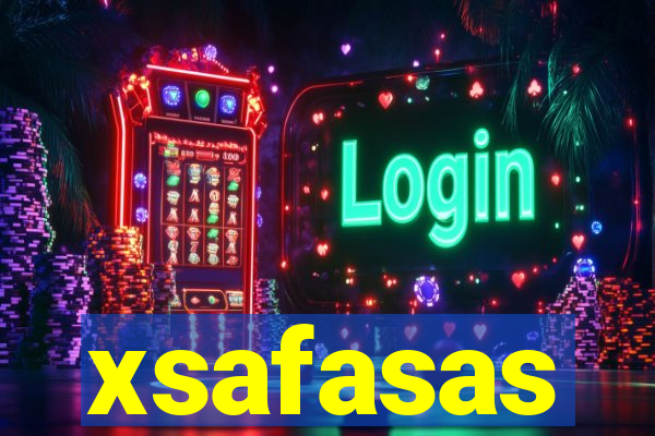 xsafasas