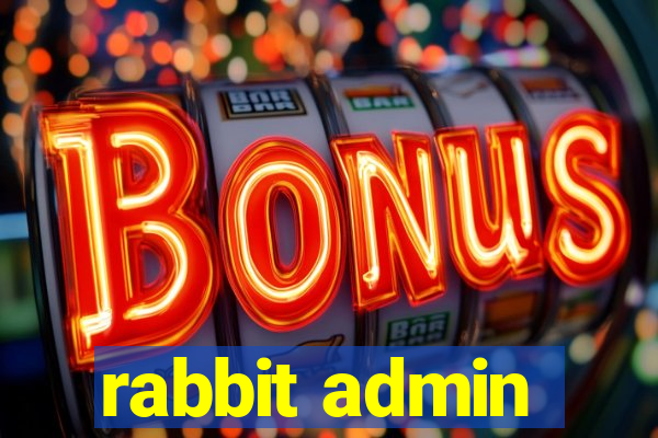 rabbit admin