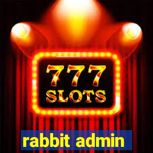 rabbit admin