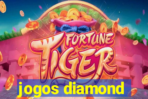 jogos diamond