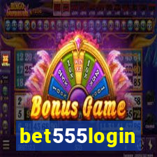 bet555login