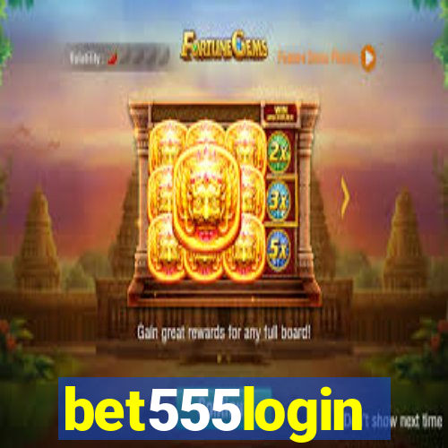 bet555login