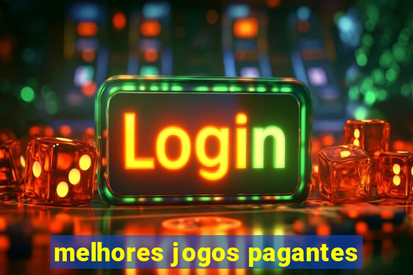 melhores jogos pagantes