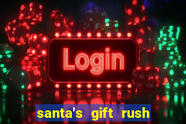 santa's gift rush demo pg