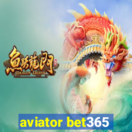 aviator bet365