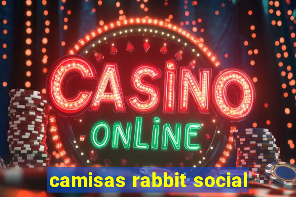 camisas rabbit social