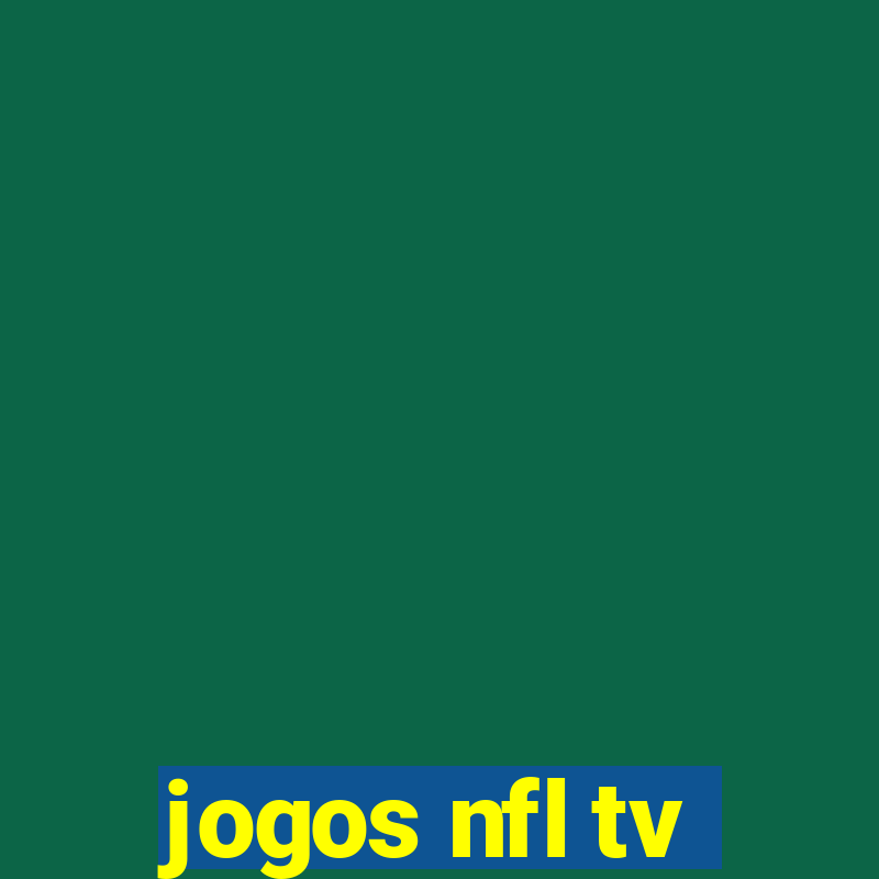 jogos nfl tv