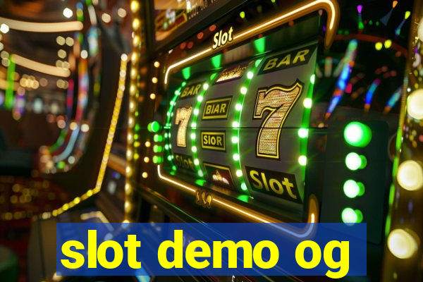 slot demo og