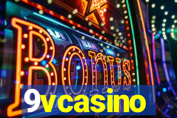 9vcasino