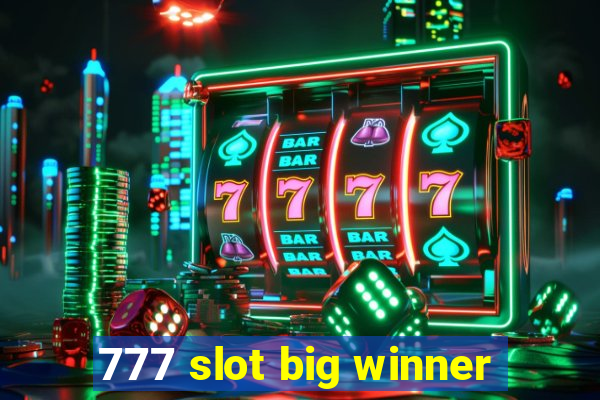 777 slot big winner