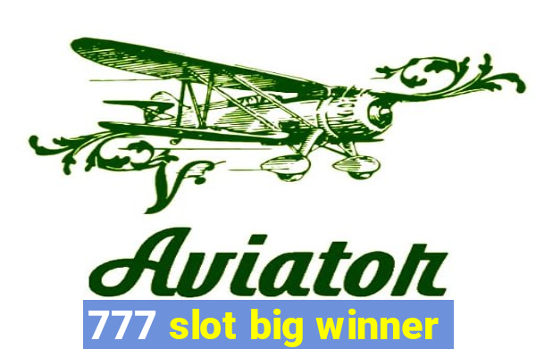 777 slot big winner