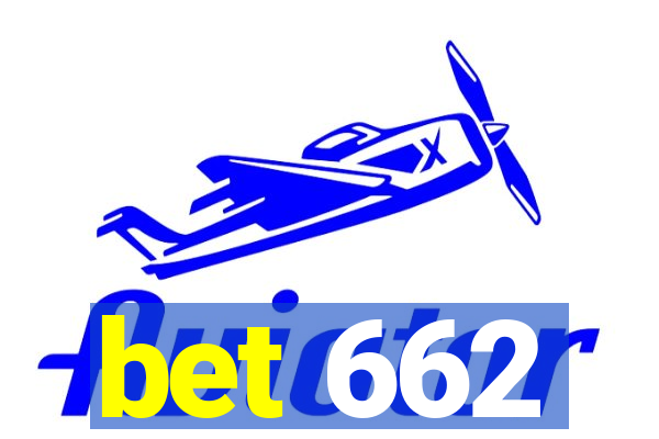 bet 662