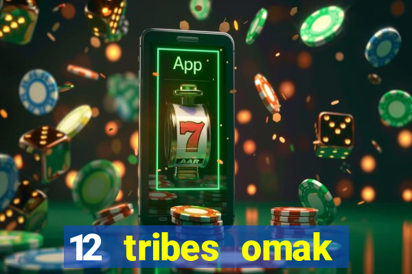 12 tribes omak casino hotel