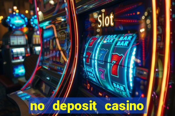 no deposit casino bonus free spins