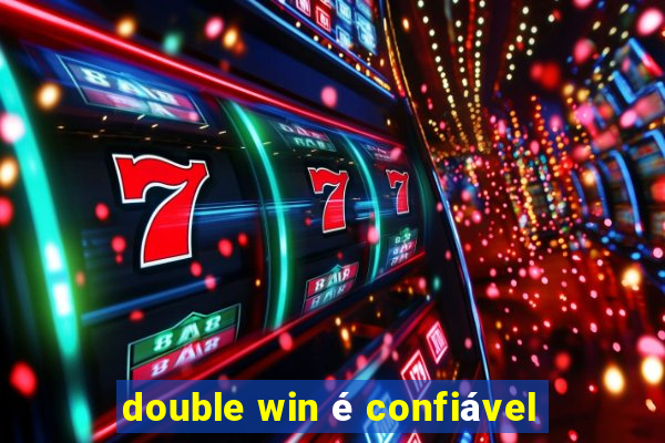 double win é confiável