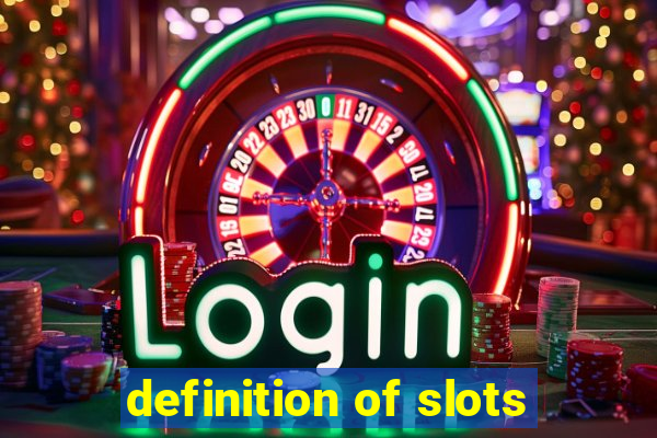 definition of slots