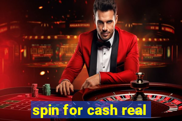 spin for cash real