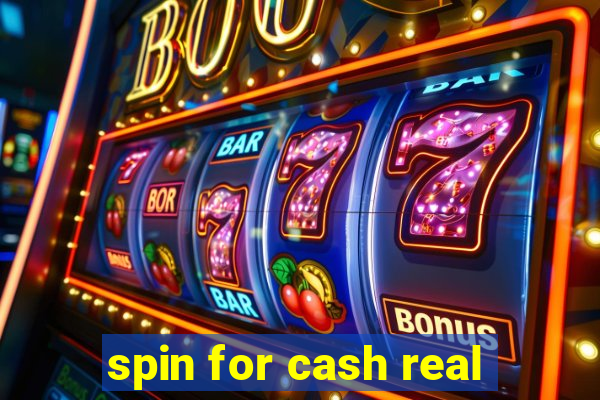 spin for cash real