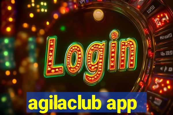 agilaclub app