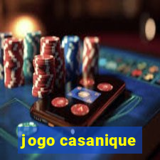 jogo casanique