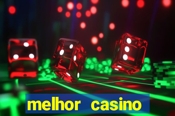 melhor casino online 2023