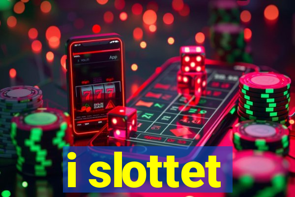 i slottet