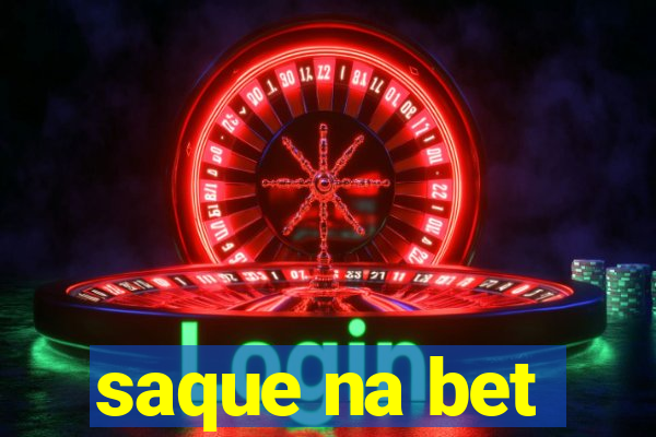 saque na bet