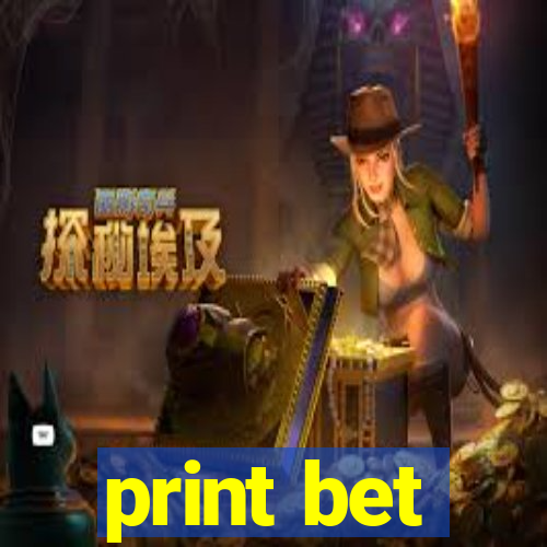 print bet