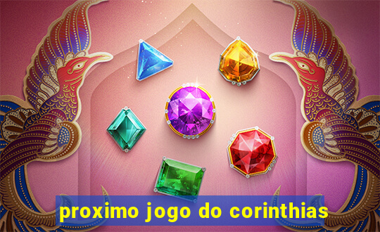 proximo jogo do corinthias