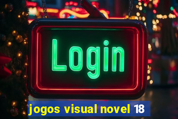 jogos visual novel 18