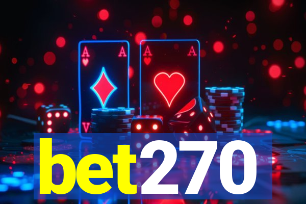 bet270