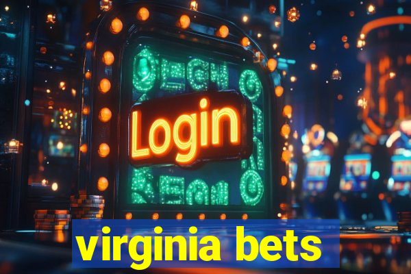 virginia bets