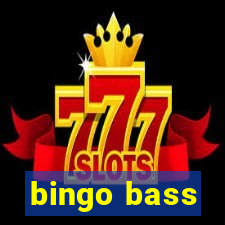 bingo bass