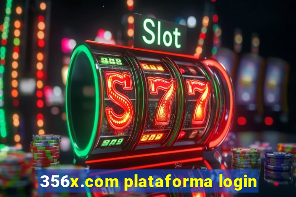 356x.com plataforma login