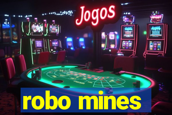 robo mines