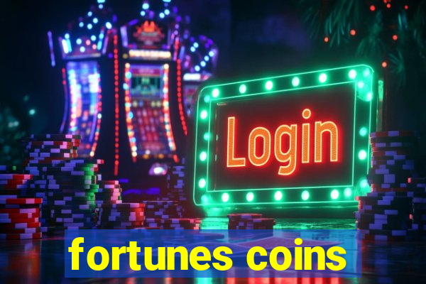 fortunes coins