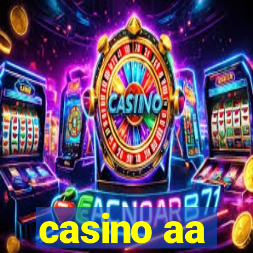 casino aa