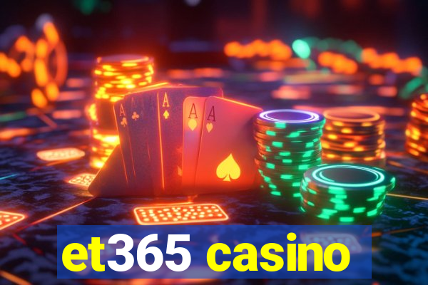 et365 casino