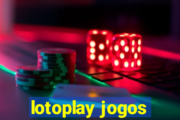 lotoplay jogos