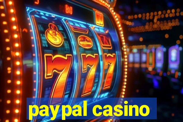 paypal casino