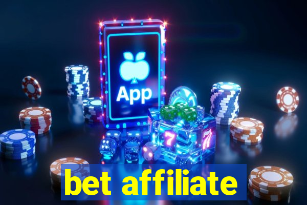 bet affiliate