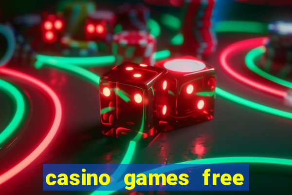 casino games free slots online