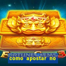 como apostar no jogo do bicho online