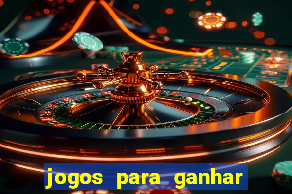 jogos para ganhar dinheiro no pics