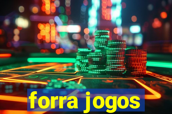 forra jogos