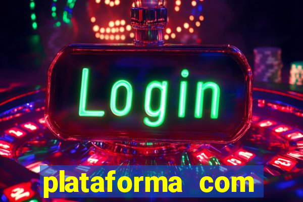 plataforma com bonus de registro