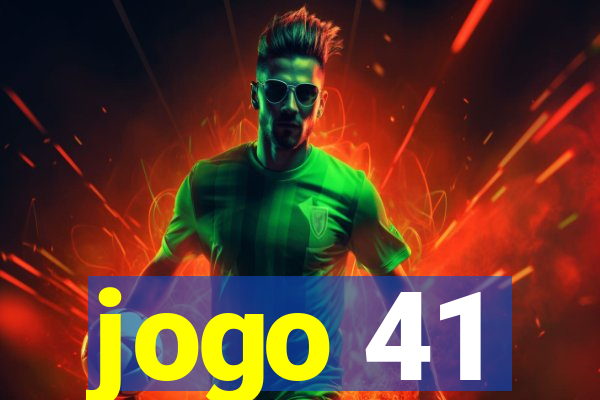 jogo 41