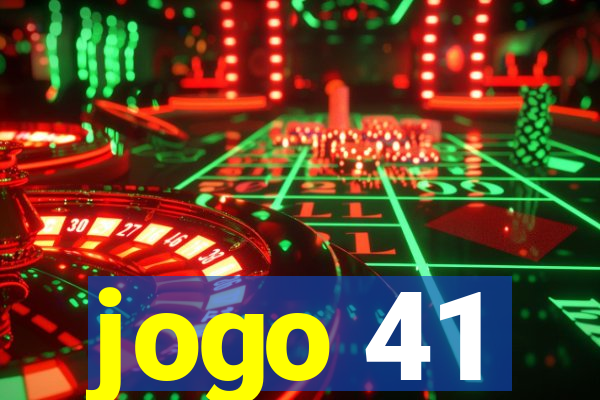 jogo 41