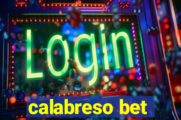 calabreso bet