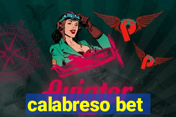 calabreso bet